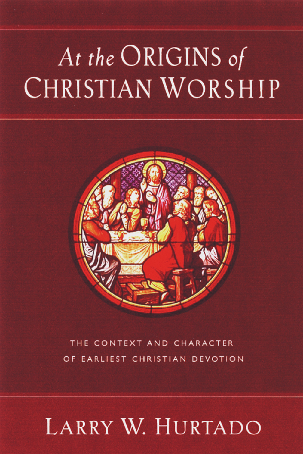 At the Origins of Christian Worship